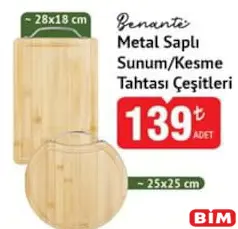 BENANTE METAL SAPLI SUNUM/KESME TAHTASI ÇEŞİTLERİ indirimli fiyat BENANTE METAL SAPLI SUNUM/KESME TAHTASI ÇEŞİTLERİ fiyat ve kampanya bilgisi